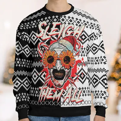 Sleigh Them All Terrifier Ugly Christmas Sweatshirt