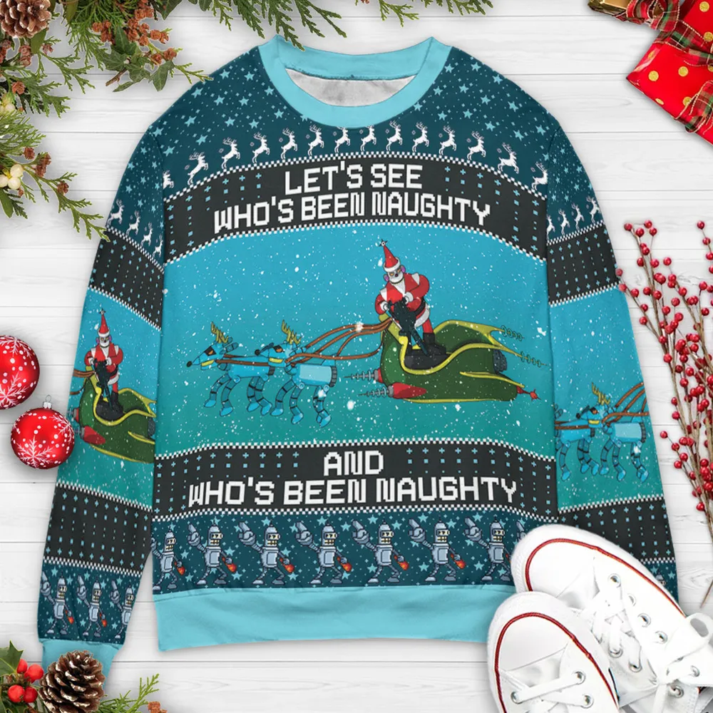 Who's Been Naughty Robot Santa Claus Futurama Ugly Christmas Sweatshirt - 4
