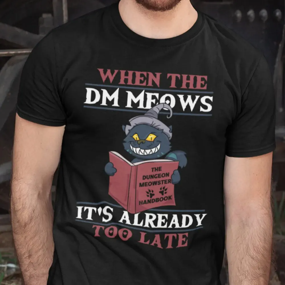 When The DM Meow T-Shirt - 3