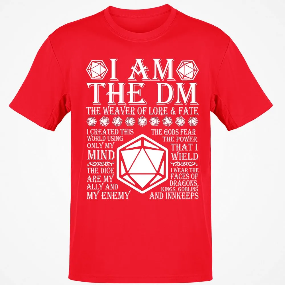 I Am The DM The Weaver Of Lore And Fate T-Shirt - Red - 10