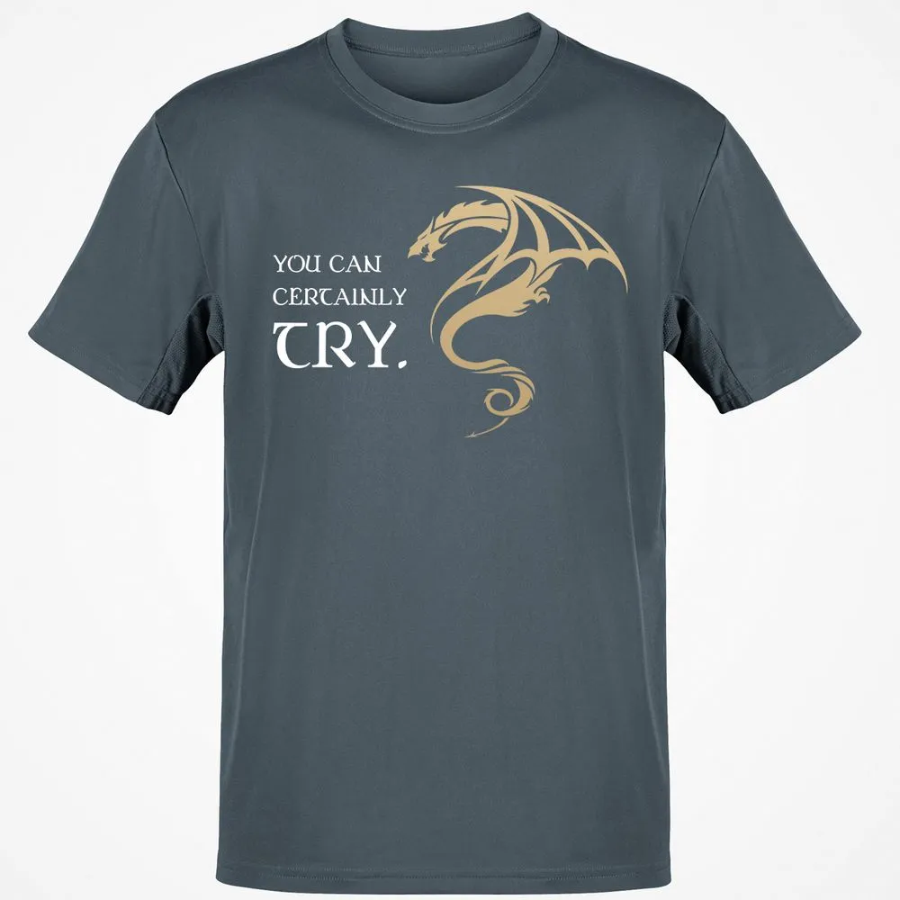 You Can Certainly Try T-Shirt - Charcoal - 3