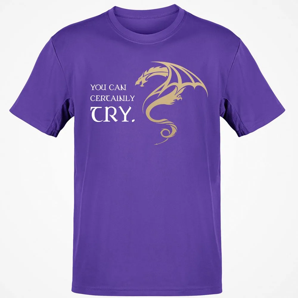 You Can Certainly Try T-Shirt - Purple - 9