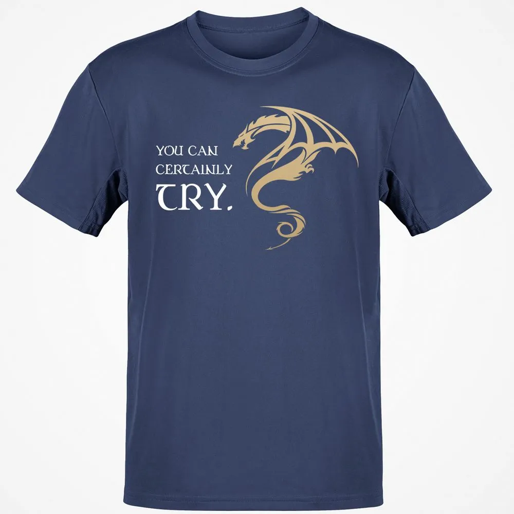 You Can Certainly Try T-Shirt - Navy - 7