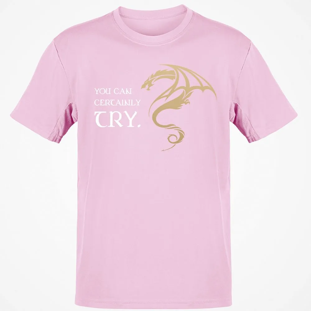 You Can Certainly Try T-Shirt - Light Pink - 5