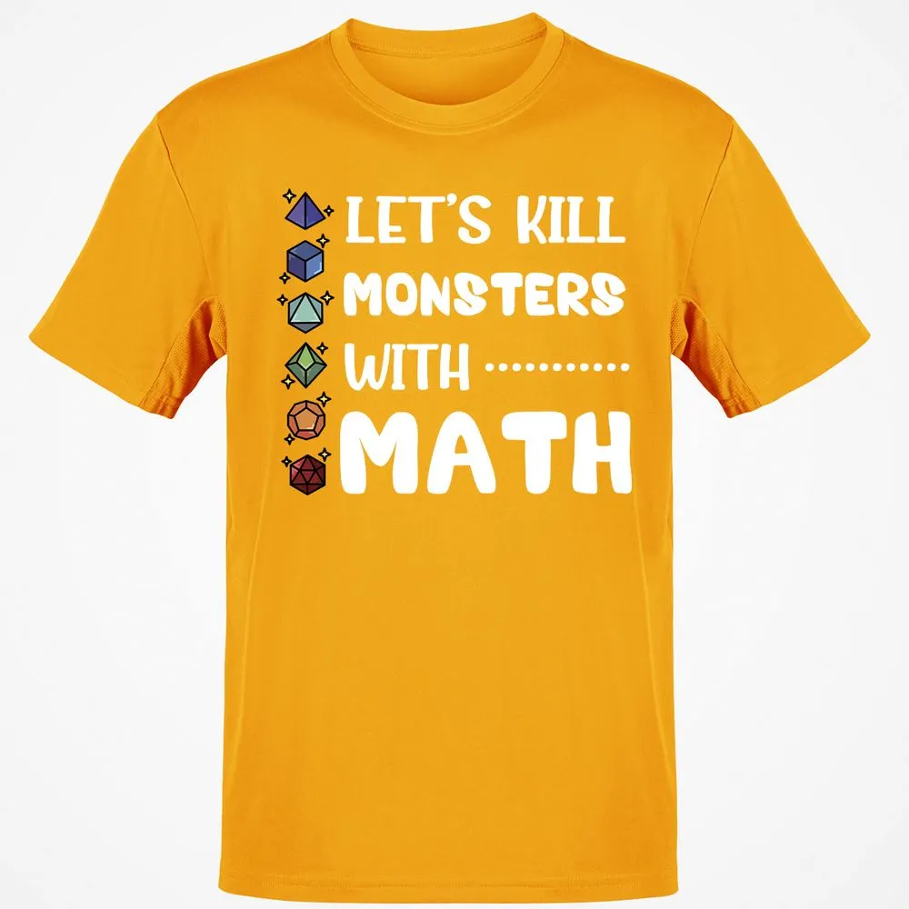 Let's Kill Monsters With Math T-Shirt - Gold - 4
