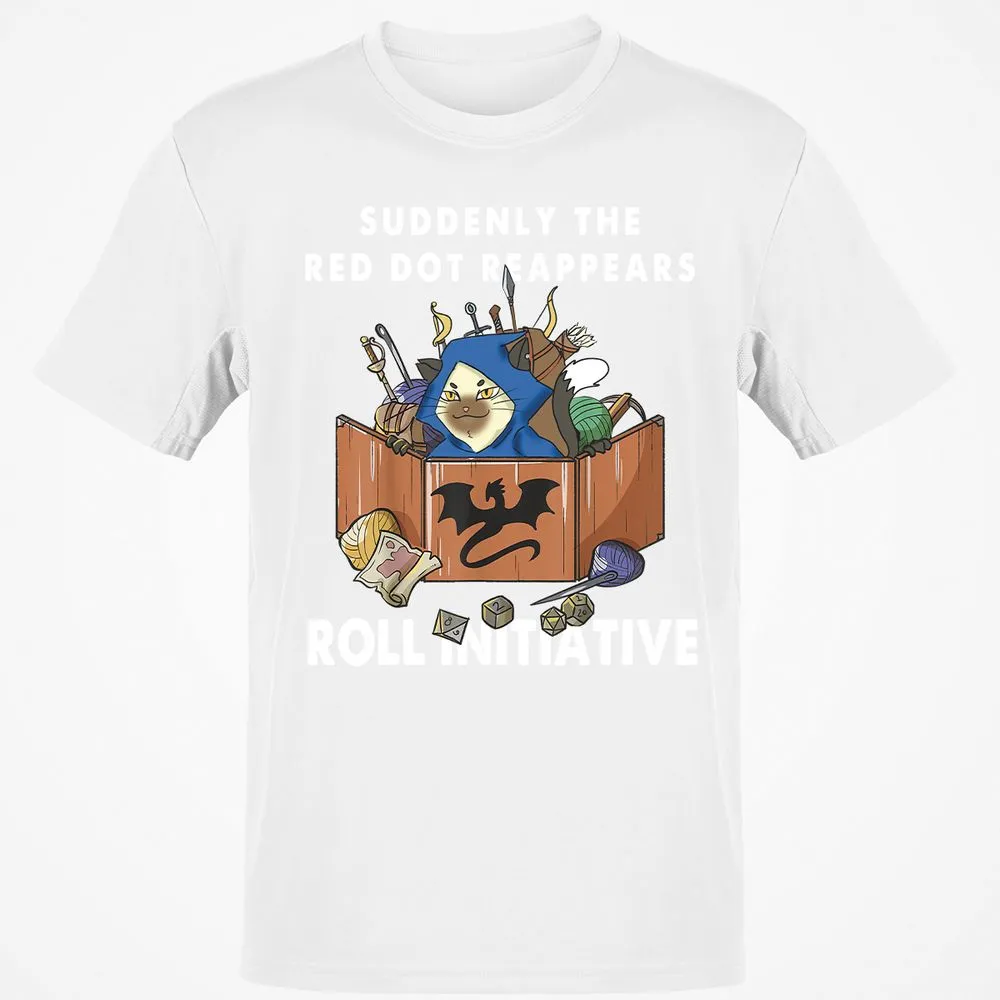 Suddenly The Red Dot Reappears Roll Initiative T-Shirt - White - 12