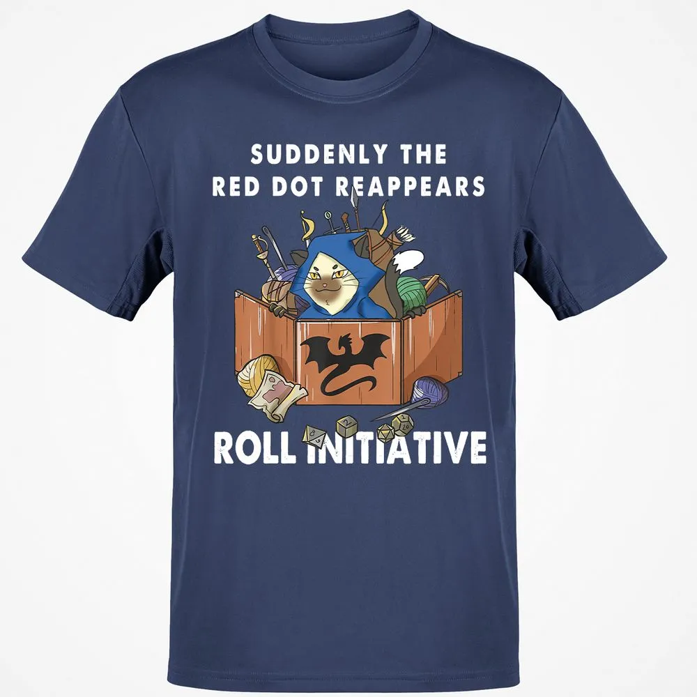 Suddenly The Red Dot Reappears Roll Initiative T-Shirt - Navy - 7