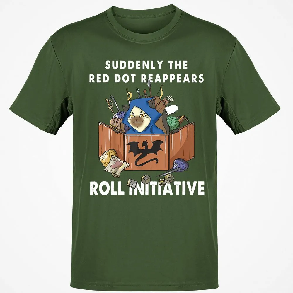 Suddenly The Red Dot Reappears Roll Initiative T-Shirt - Military Green - 6