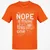 The NOPE is Strong with This One T-Shirt - Orange - 8