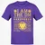 I Am The DM T-Shirt - Purple - 9