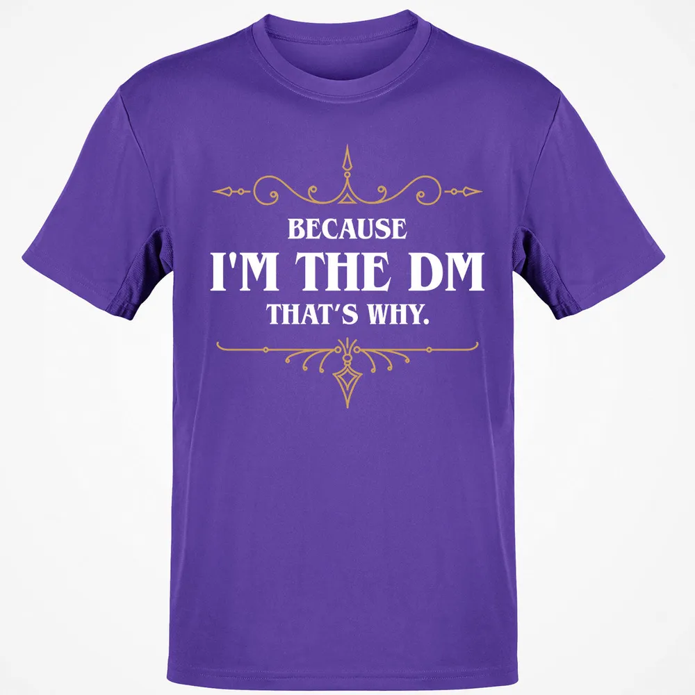 Because I'm the Master That's Why T-Shirt - 12