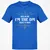 Because I'm the Master That's Why T-Shirt - 14