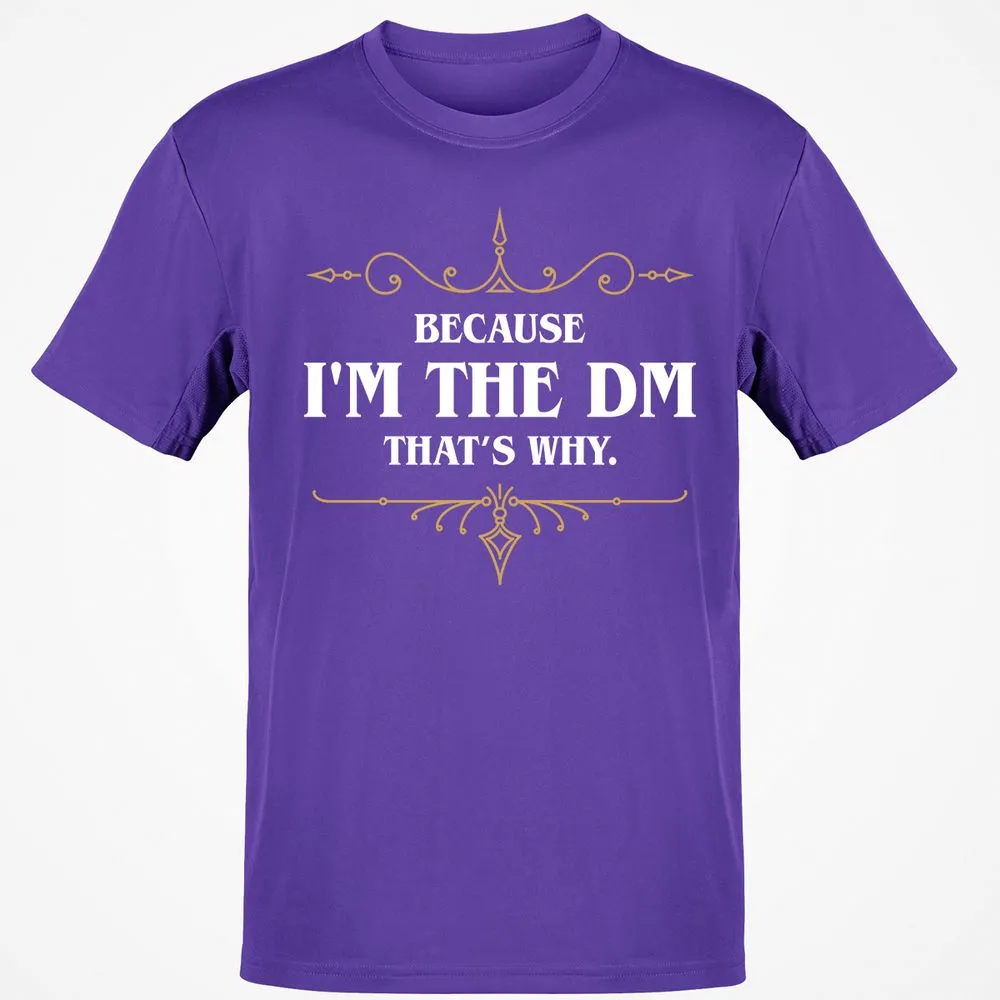 Because I'm the Master That's Why T-Shirt - Purple - 9