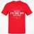 Because I'm the Master That's Why T-Shirt - Red - 10