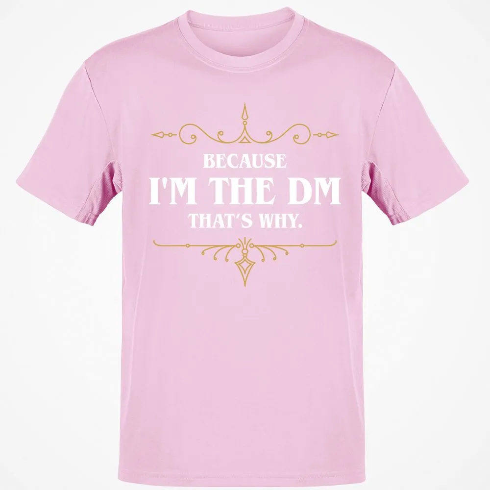 Because I'm the Master That's Why T-Shirt - Light Pink - 5