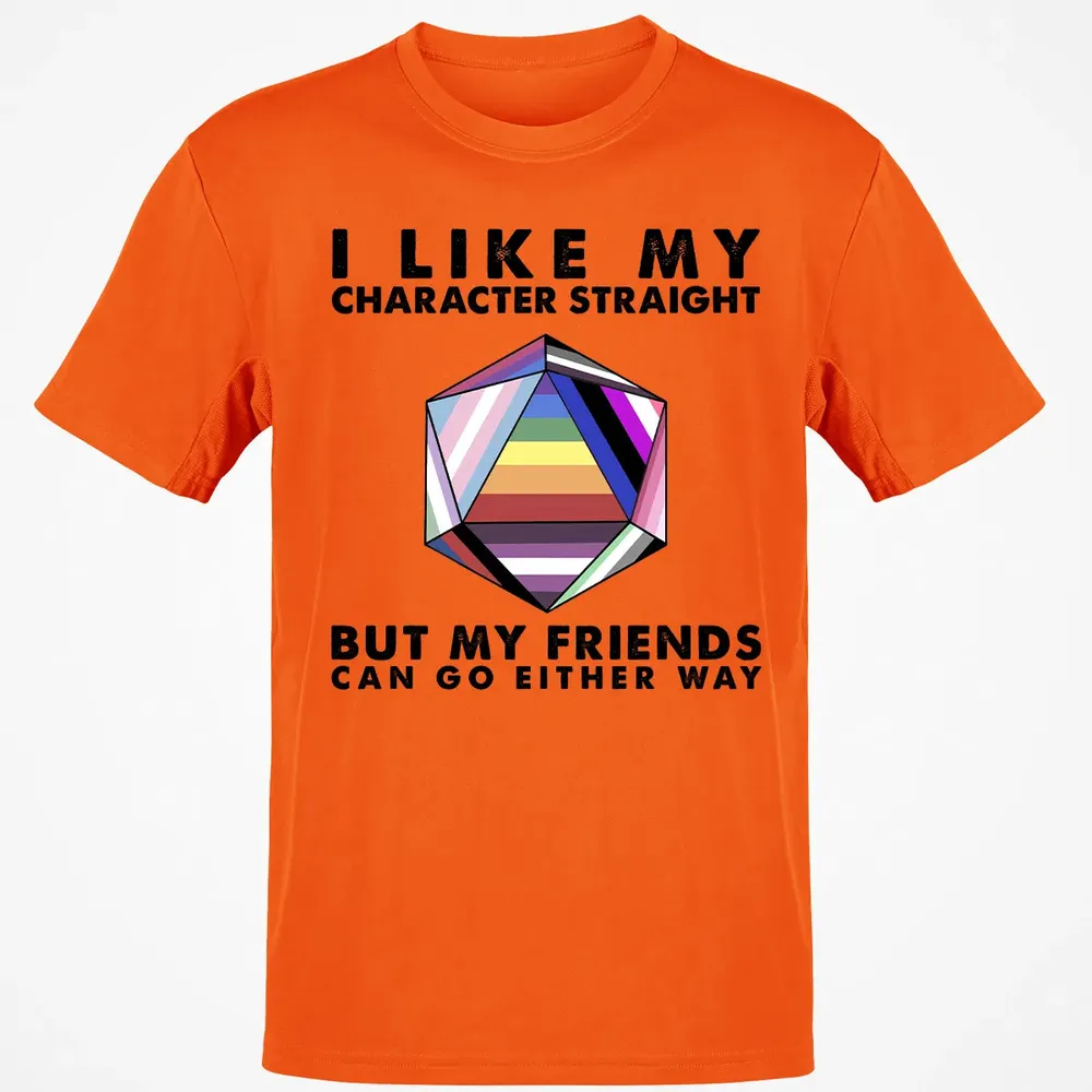 My Character Straight But Friends Can Go Either Way Classic Unisex T-Shirt - 9