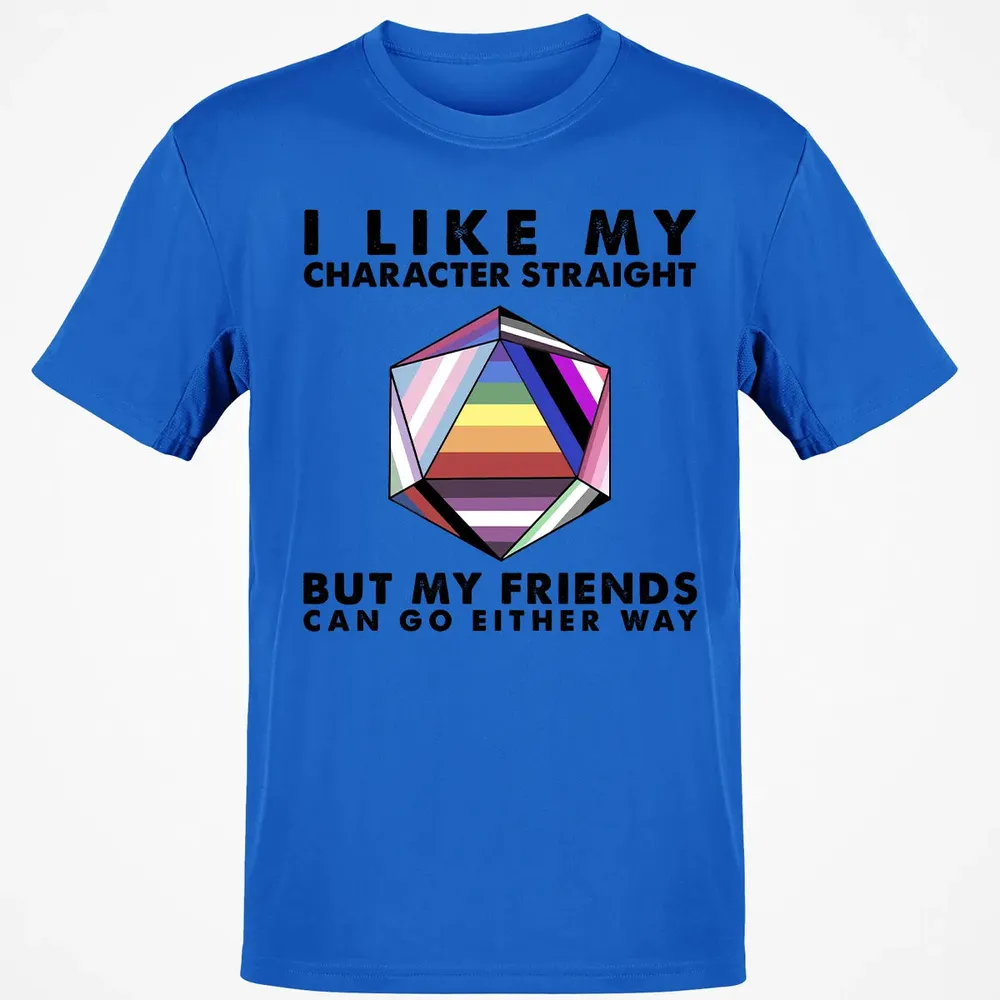 My Character Straight But Friends Can Go Either Way Classic Unisex T-Shirt - 12