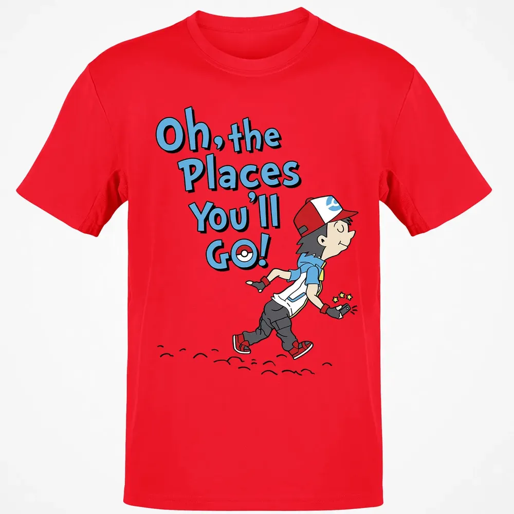 Oh, The Places Youâ€™ll Go! Classic Unisex T-Shirt - 11
