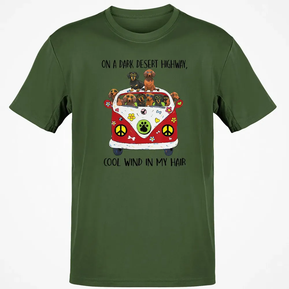 On A Dark Desert Highway Cool Wind in My Hair Dachshund Classic Unisex T-Shirt - 7