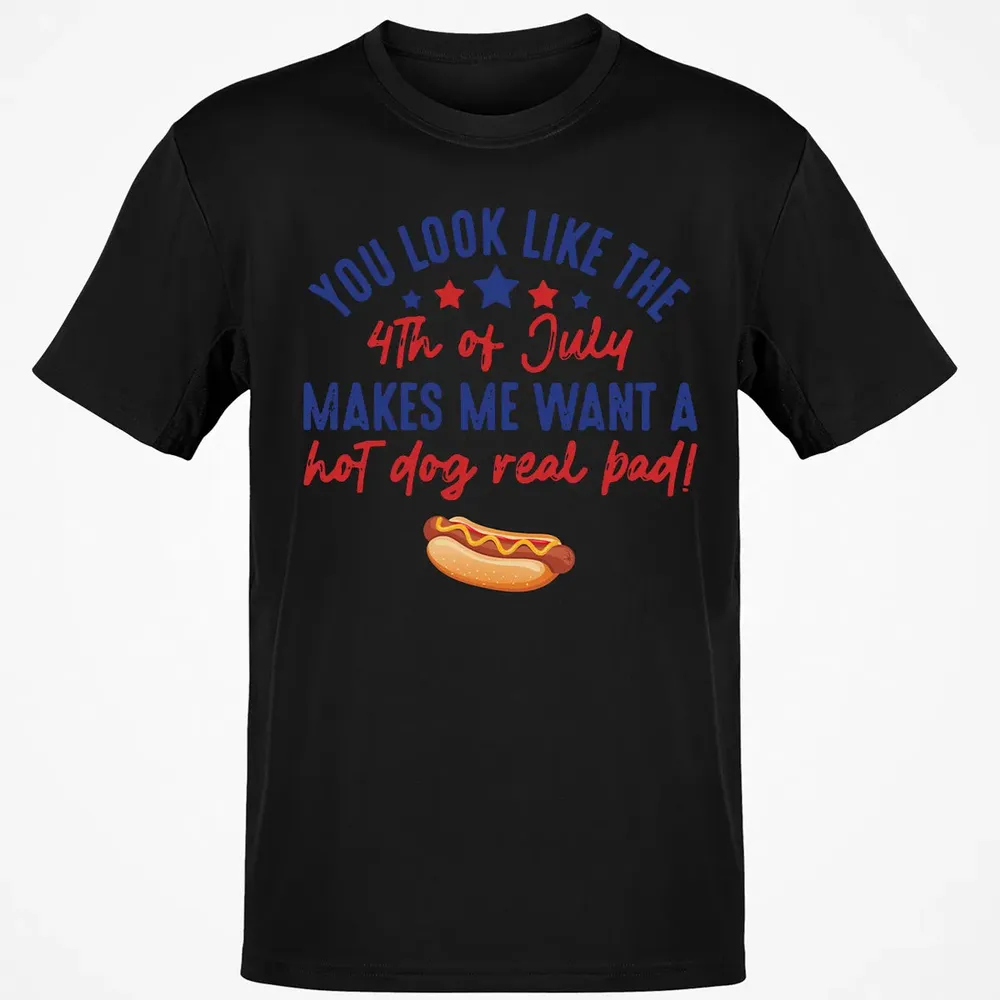 You Look Like The 4th of July Classic Unisex T-Shirt - 2
