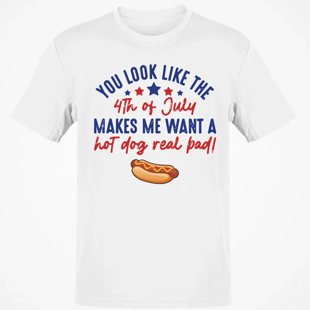 You Look Like The 4th of July Classic Unisex T-Shirt - 13