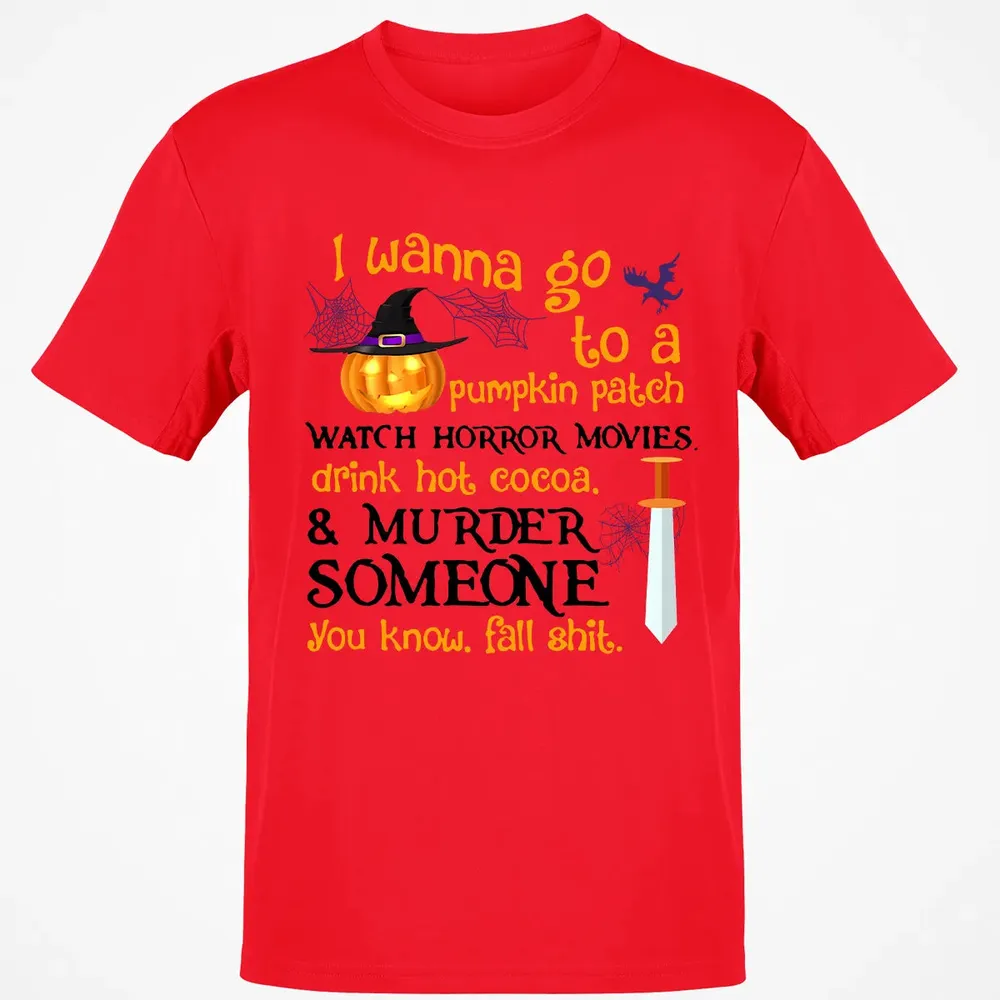 I Wanna Classic Unisex T-Shirt - 11