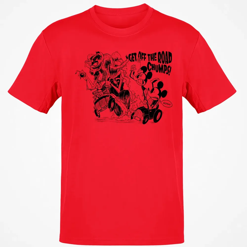 Get Off The Road Chumps! Classic Unisex T-Shirt - 11