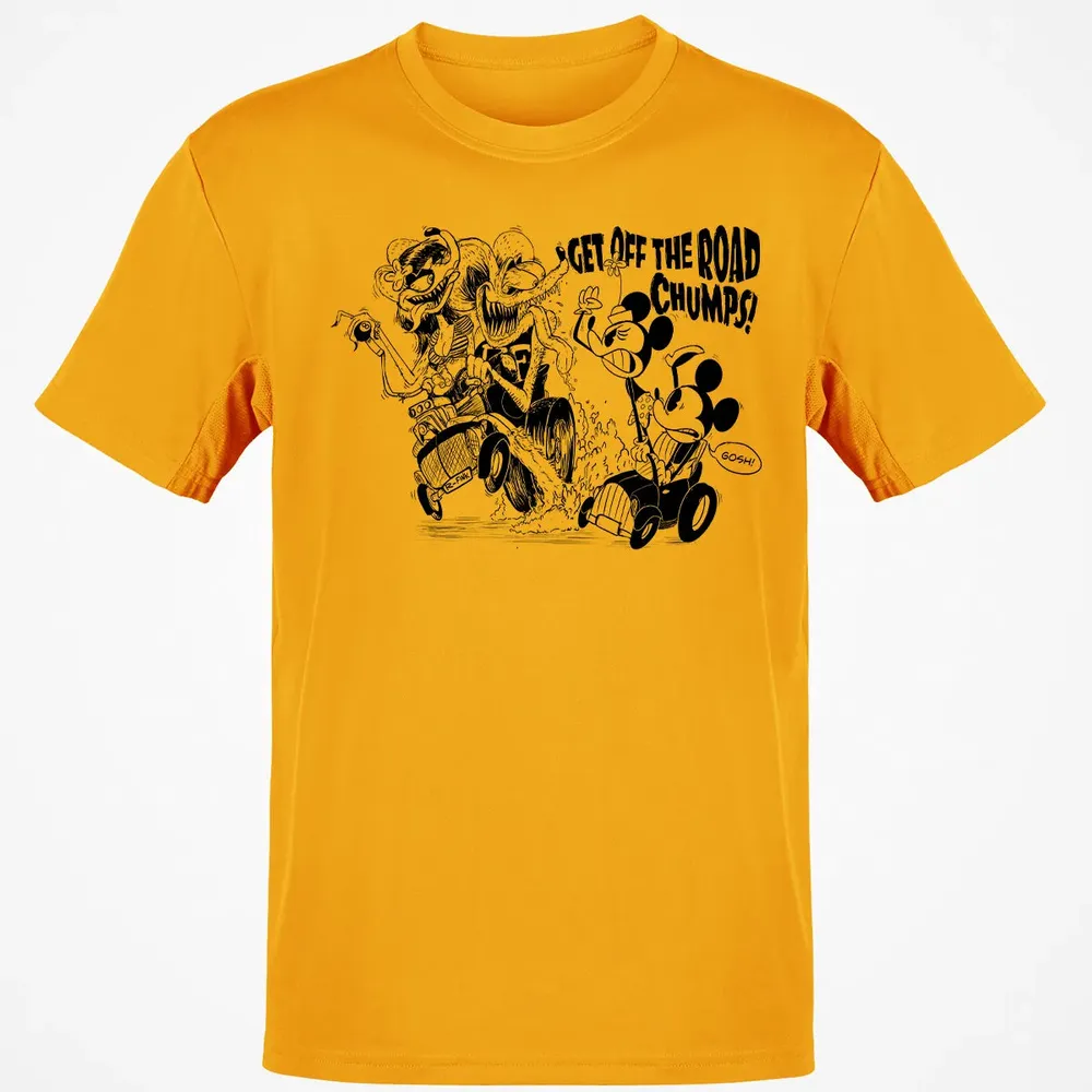 Get Off The Road Chumps! Classic Unisex T-Shirt - 5
