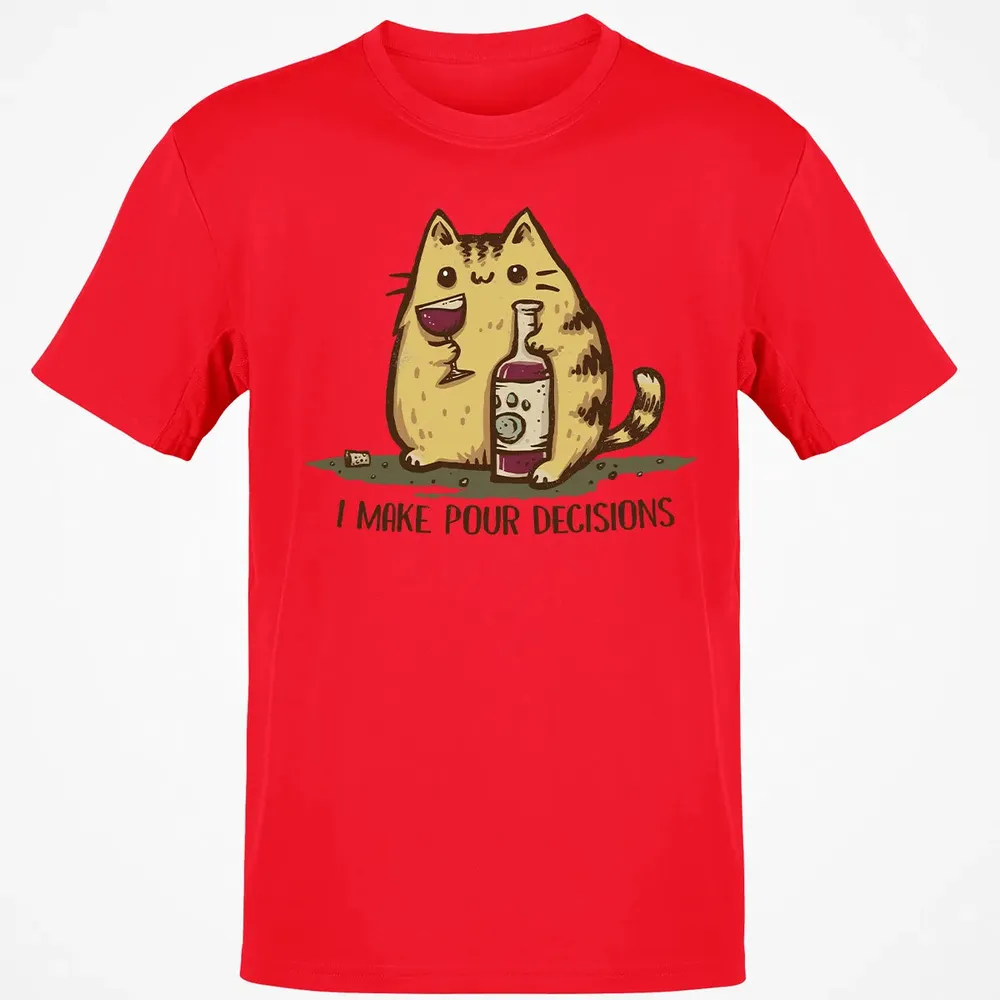 Pour Decisions Classic Unisex T-Shirt - 11
