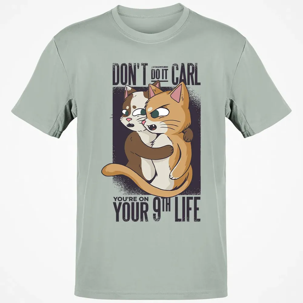 You're On Your 9th Life Classic Unisex T-Shirt - 3