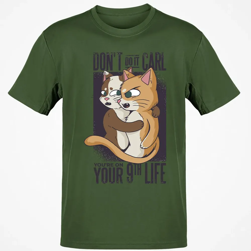 You're On Your 9th Life Classic Unisex T-Shirt - 7