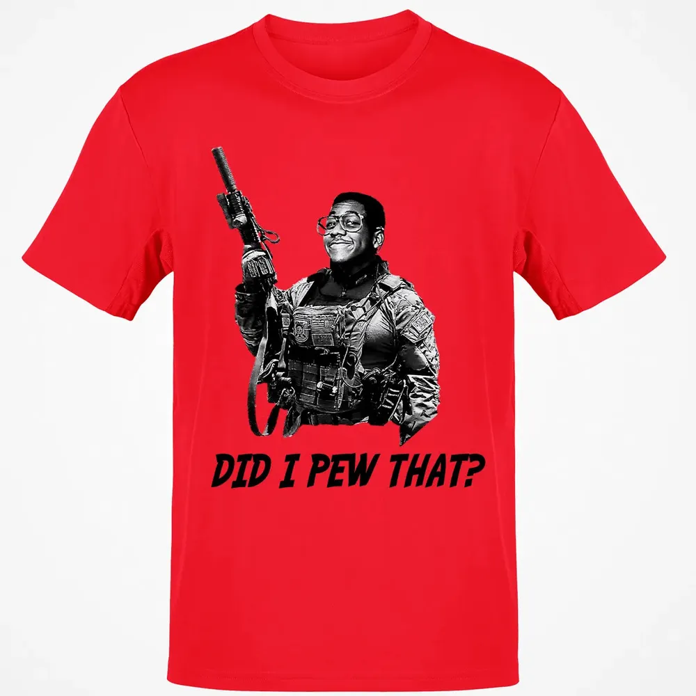 Did I Pew That? Classic Unisex T-Shirt - 11