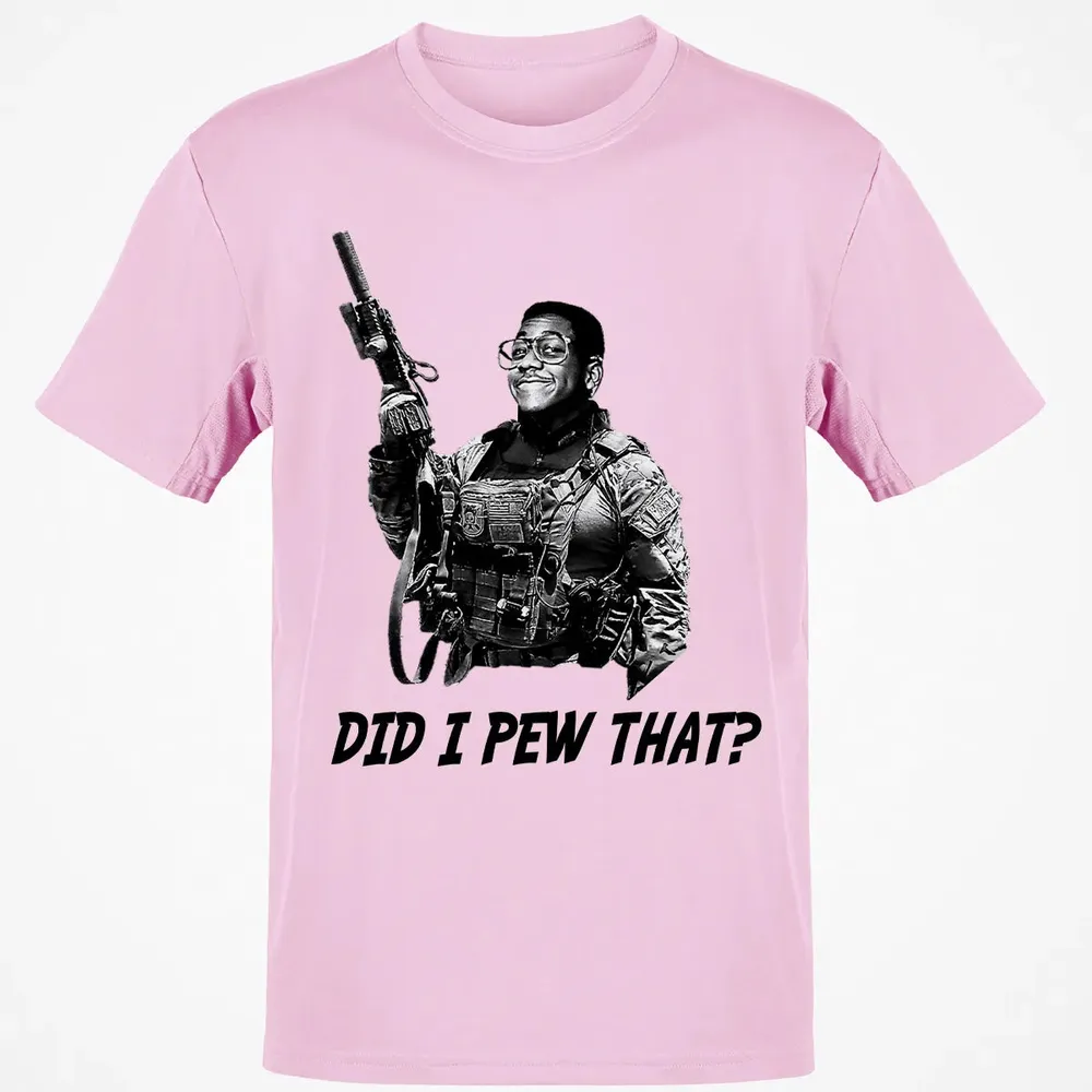 Did I Pew That? Classic Unisex T-Shirt - 6