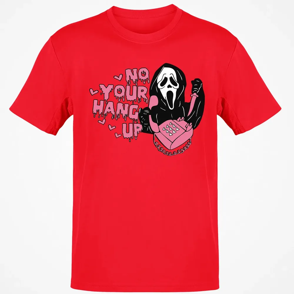 No You Hang Up Classic Unisex T-Shirt - 11
