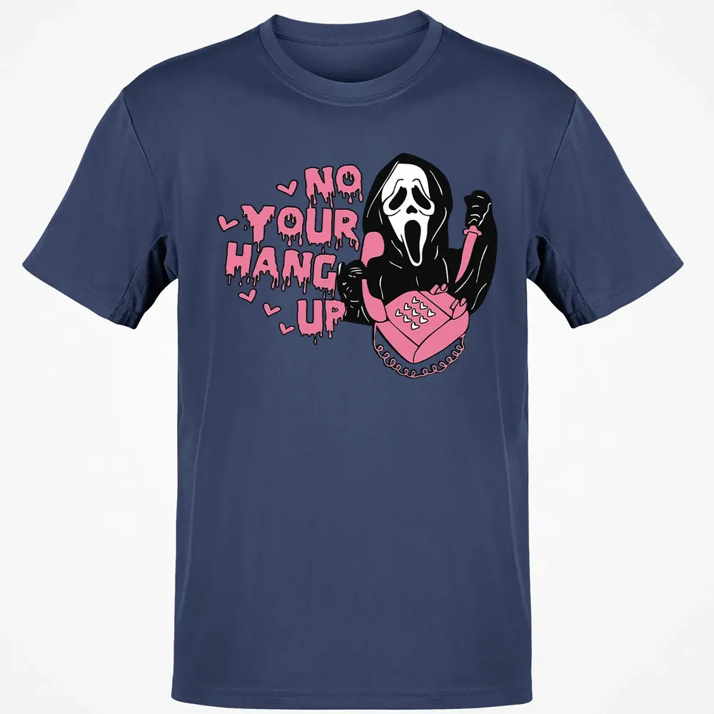 No You Hang Up Classic Unisex T-Shirt - 8