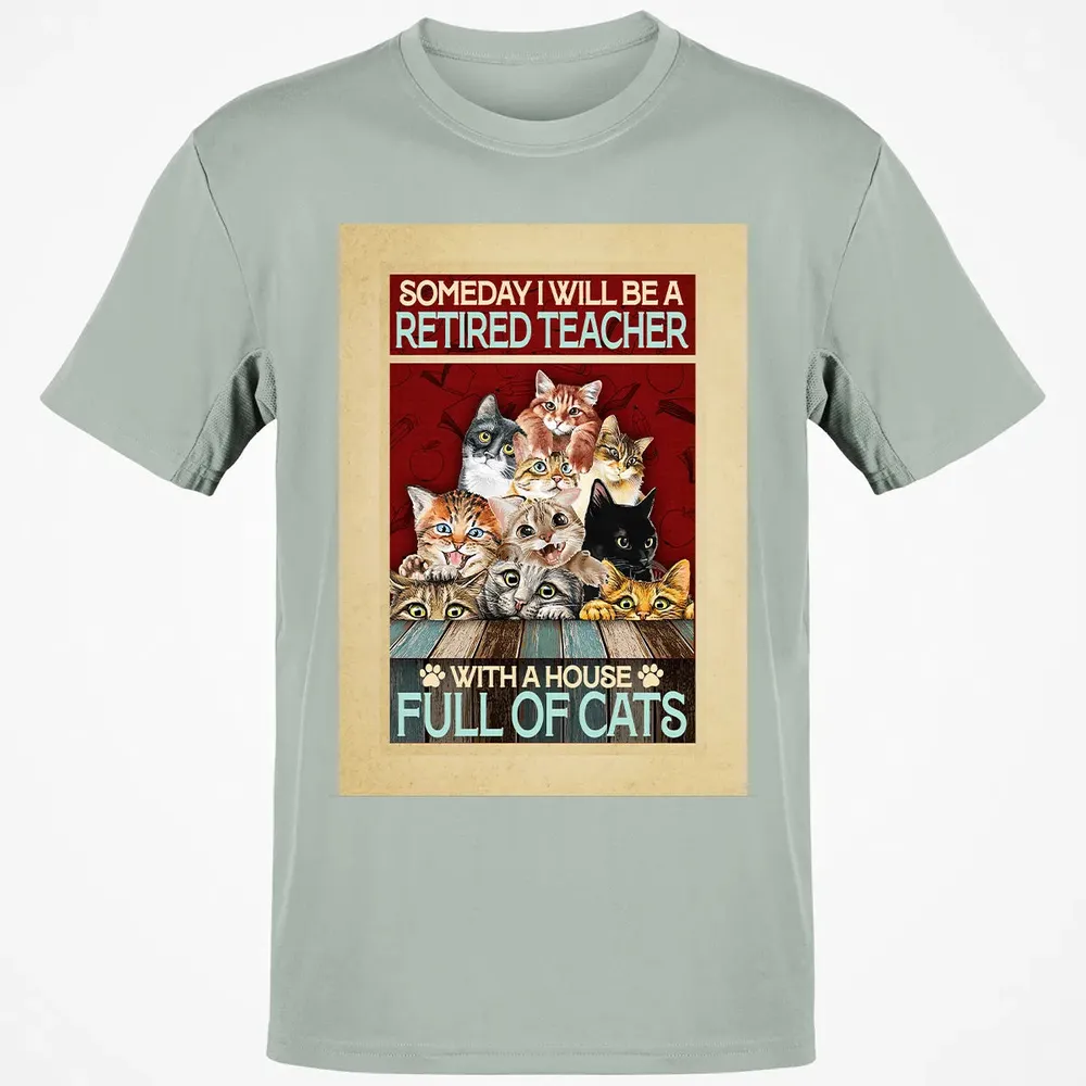 Someday I Will Be A Retired Teacher With A House Full Of Cats Classic Unisex T-Shirt - 3