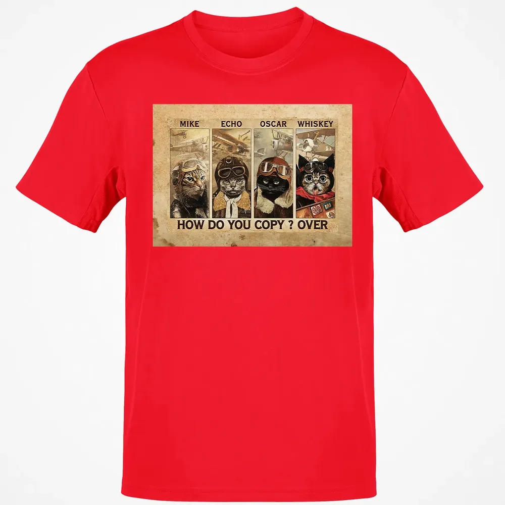 Mike Echo Oscar Whiskey How Do You Copy ? Over Classic Unisex T-Shirt - 11
