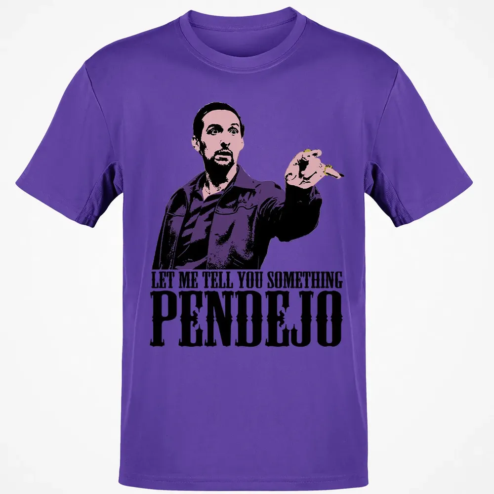 Let Me Tell You Something Pendejo Classic Unisex T-Shirt - 10