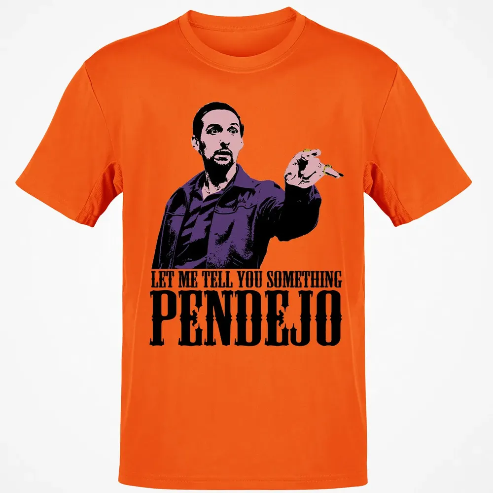Let Me Tell You Something Pendejo Classic Unisex T-Shirt - 9