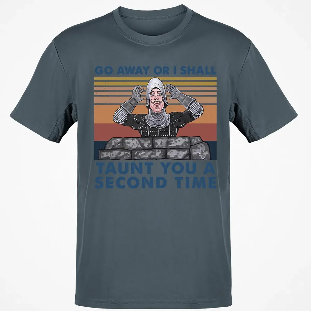 Go Away Or I Shall Taunt You A Second Time Classic Unisex T-Shirt - 4
