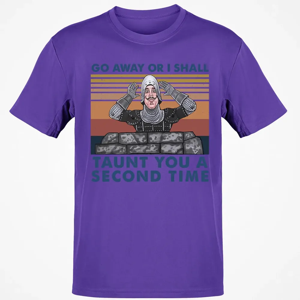 Go Away Or I Shall Taunt You A Second Time Classic Unisex T-Shirt - 10