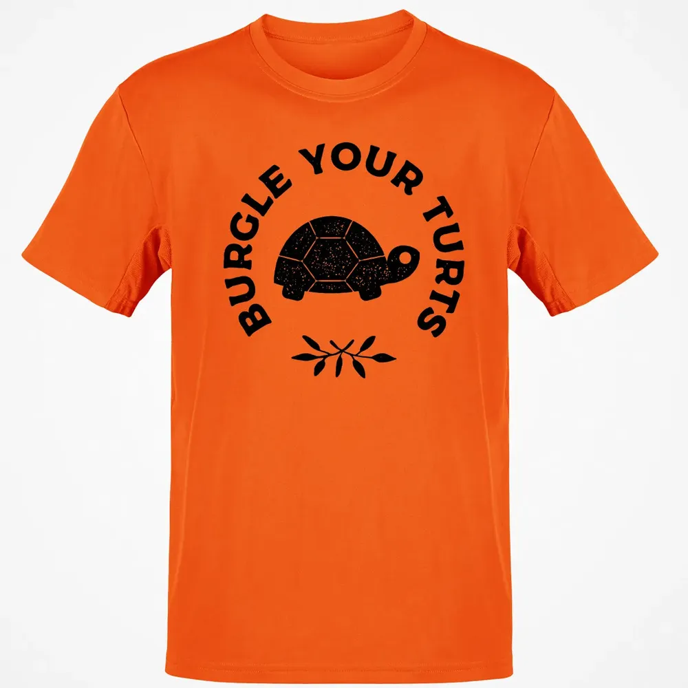 Burgle Your Turts Classic Unisex T-Shirt - 9