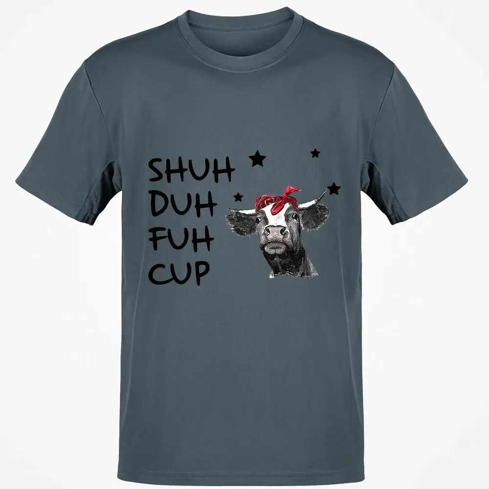 Shuh Duh Fuh Cup Classic Unisex T-Shirt - 4