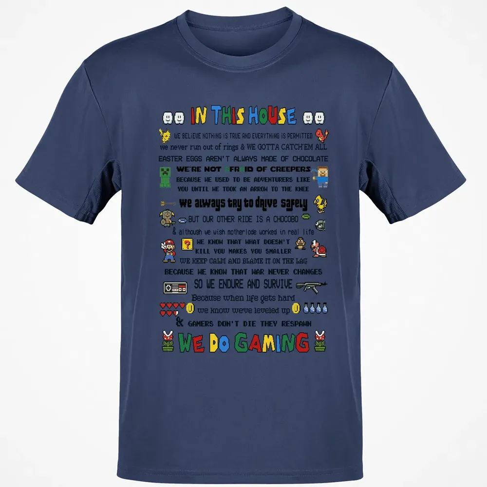In This House We Do Gaming Classic Unisex T-Shirt - 8