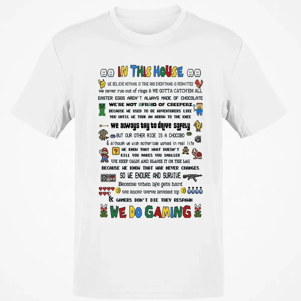 In This House We Do Gaming Classic Unisex T-Shirt - 13