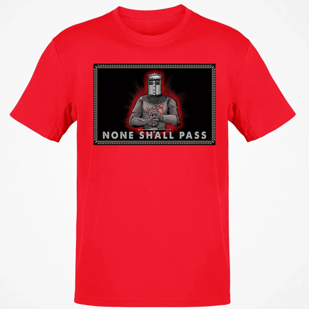 None Shall Pass Classic Unisex T-Shirt - 11