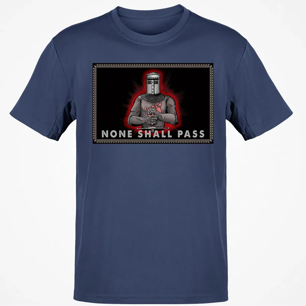 None Shall Pass Classic Unisex T-Shirt - 8