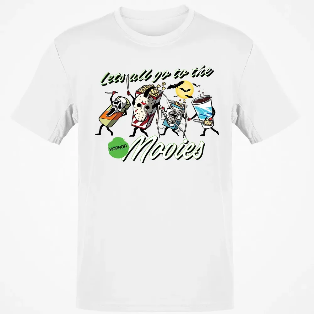 All Go To The Horror Movies Classic Unisex T-Shirt - 13