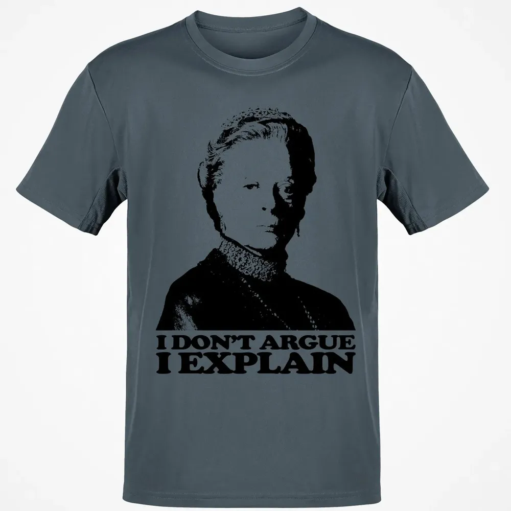 I Dont Argue I Explain Classic Unisex T-Shirt - 4