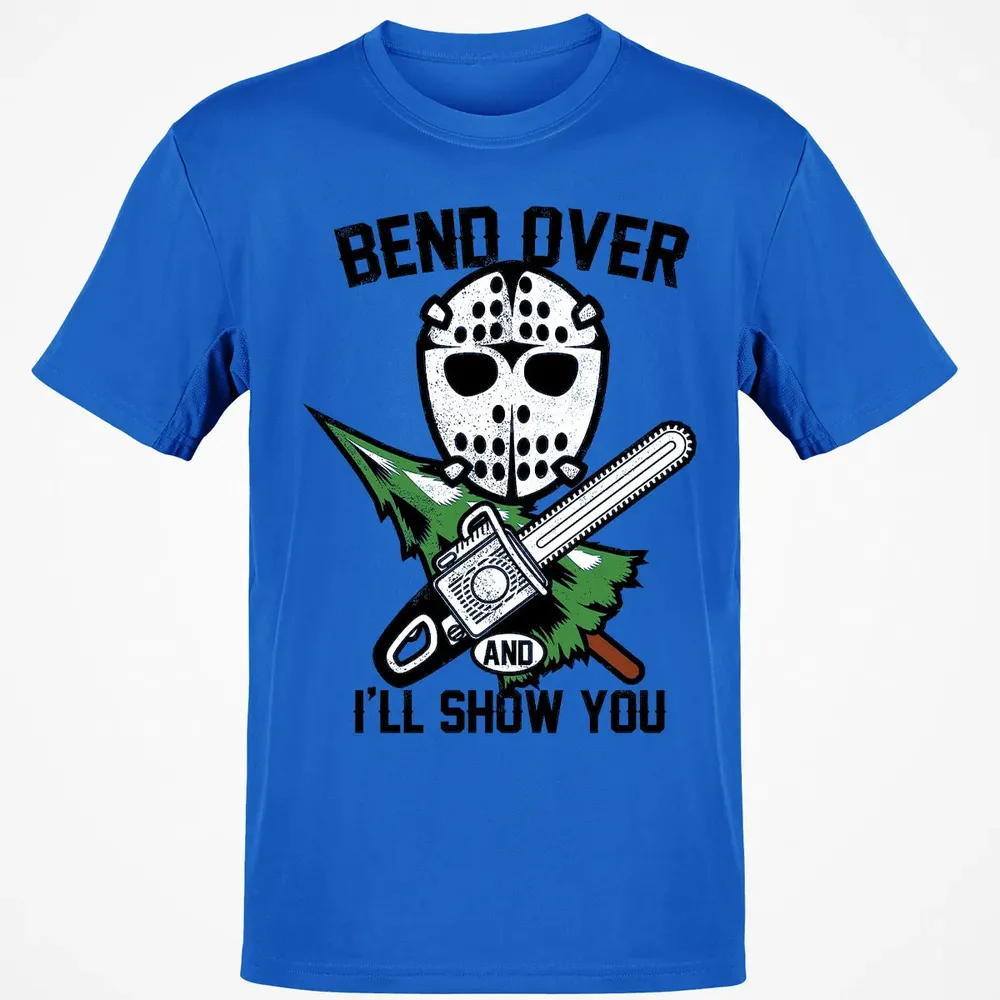 Bend Over and I Show You Classic Unisex T-Shirt - 12